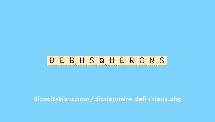debusquerons debusquerons
