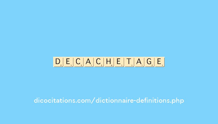 decachetage decachetage