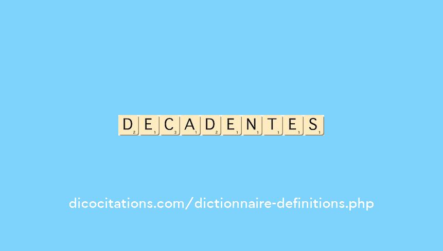 decadentes decadentes