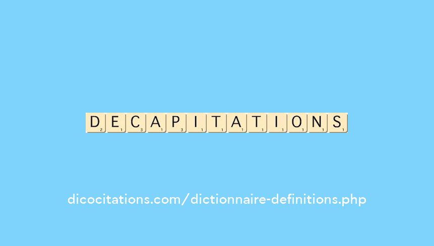 decapitations