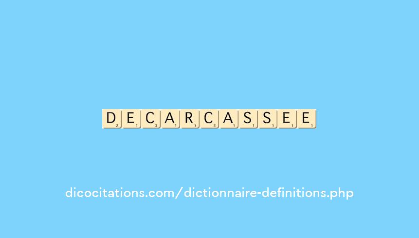 decarcassee decarcassee