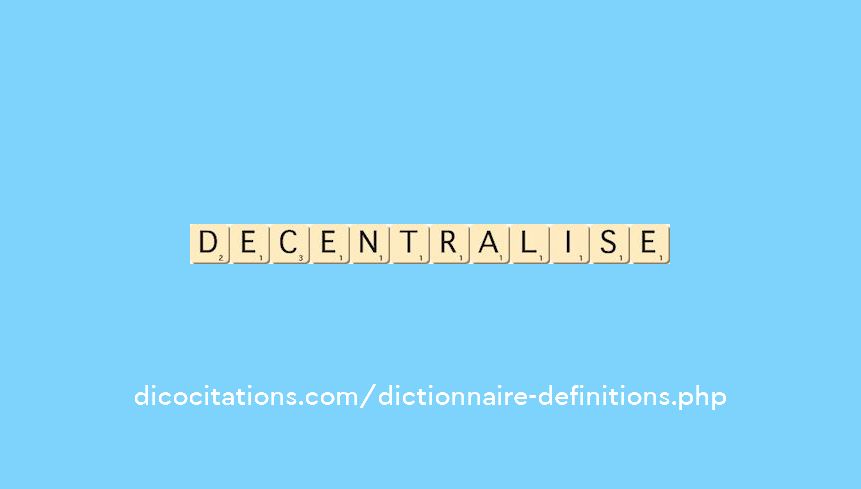 decentralise decentralise