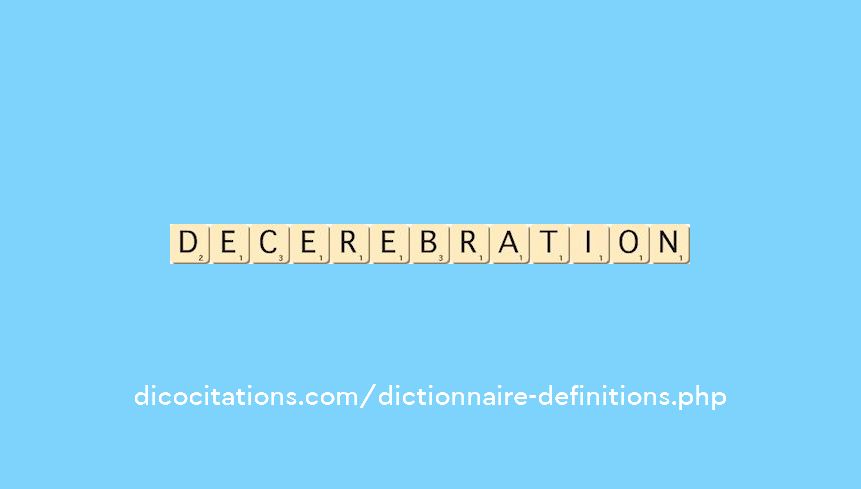 decerebration