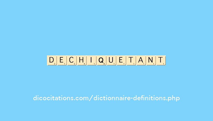 dechiquetant dechiquetant