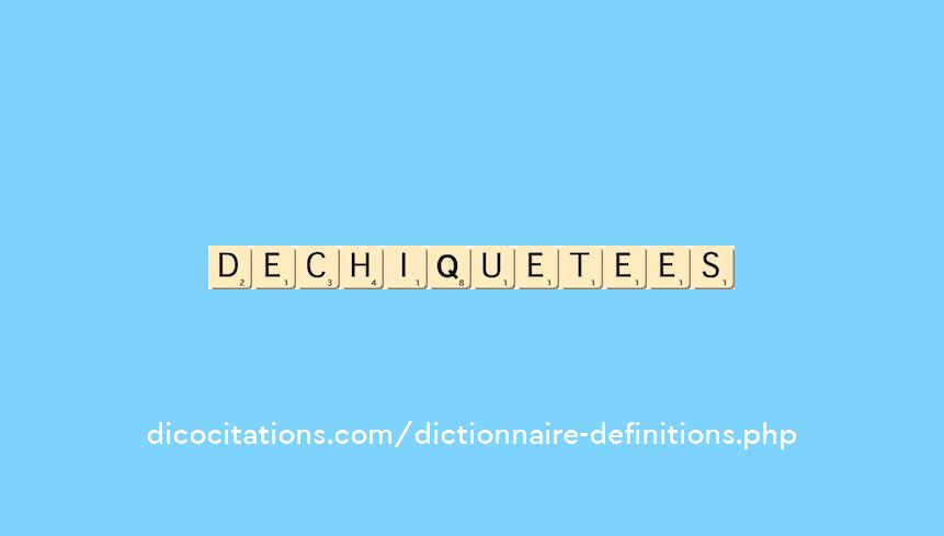 dechiquetees dechiquetees