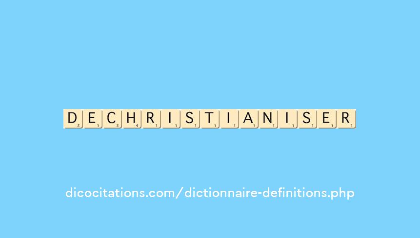 dechristianiser