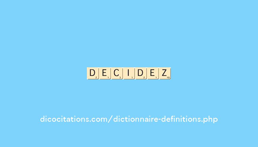 decidez