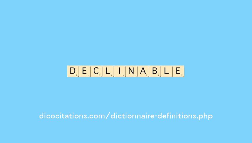 declinable