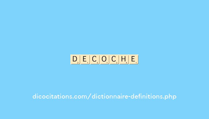 decoche