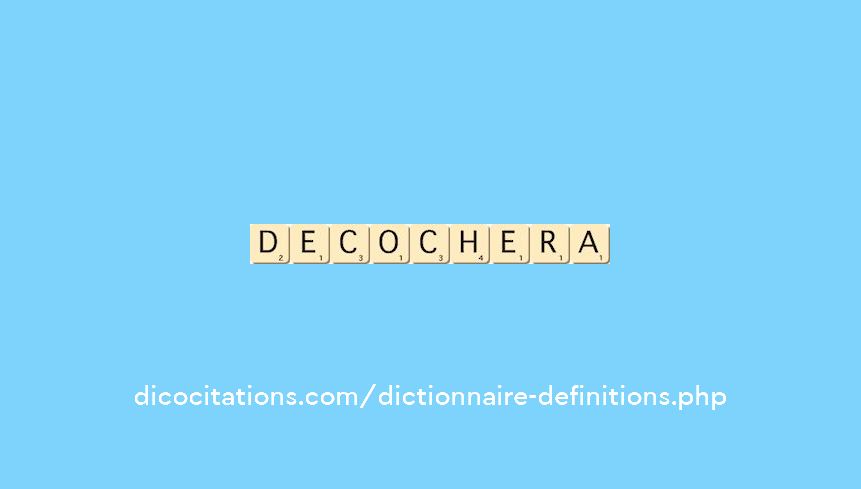 decochera decochera