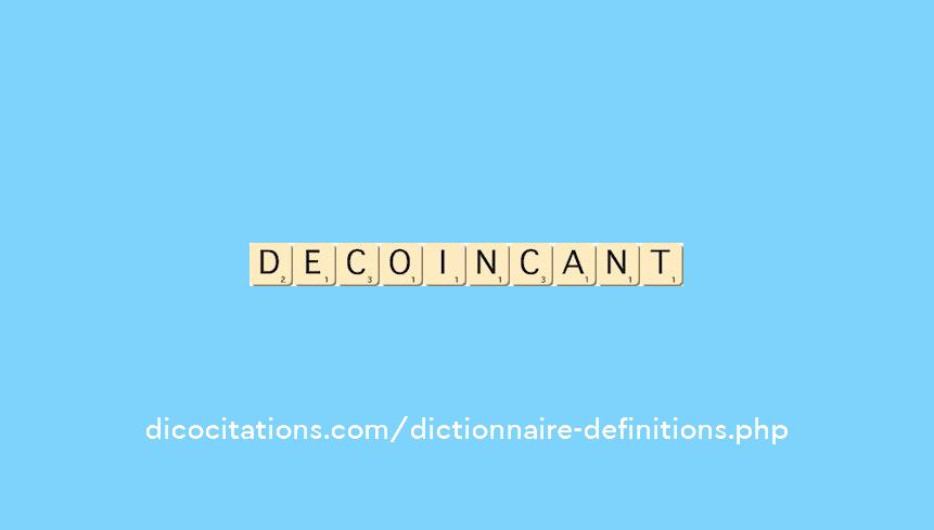 decoincant decoincant
