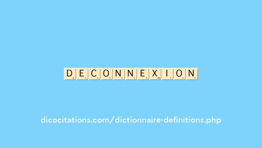 deconnexion