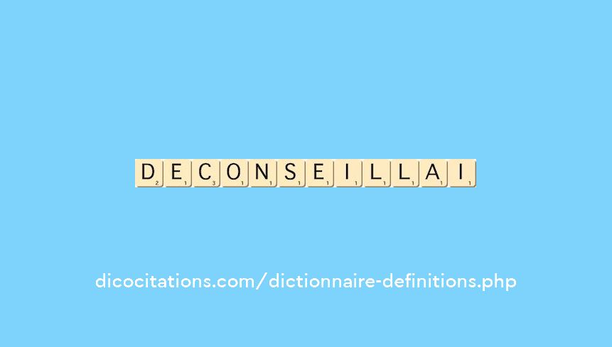 deconseillai deconseillai