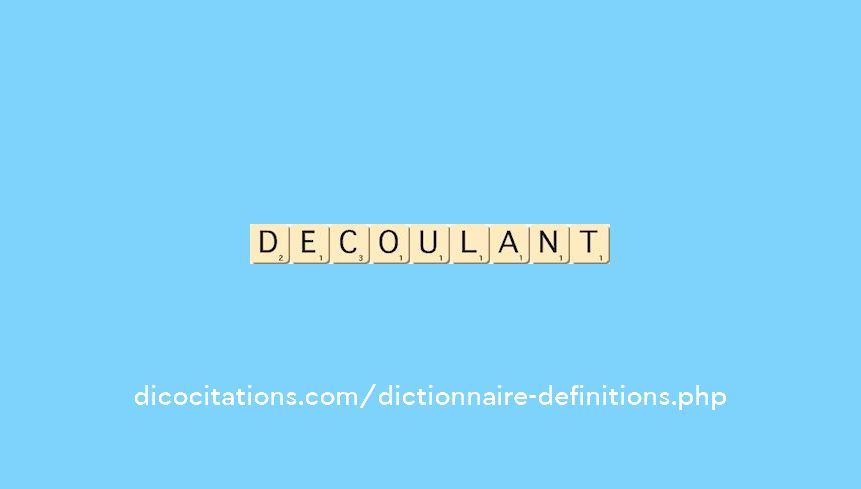 decoulant decoulant