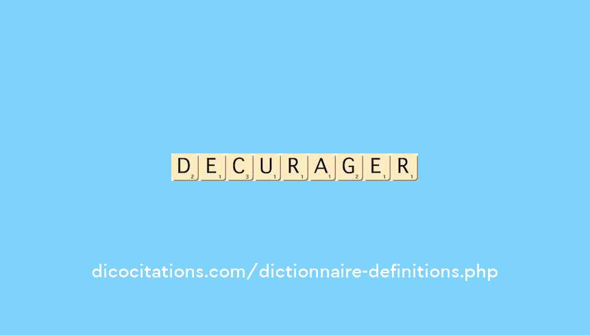 decourager
