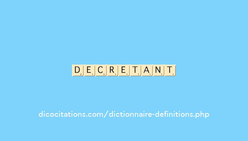 decretant decretant