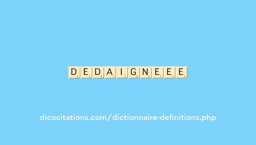 dedaigne--ee