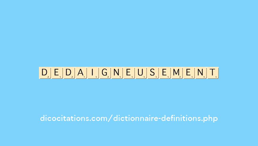 dedaigneusement