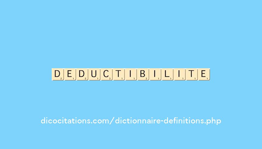 deductibilite deductibilite