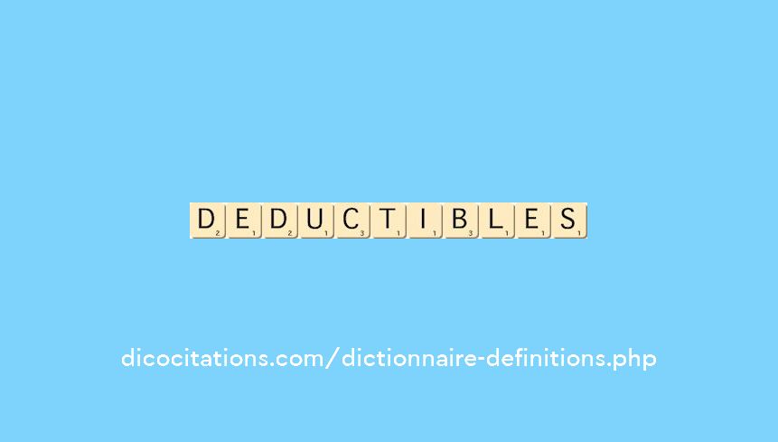 deductibles deductibles