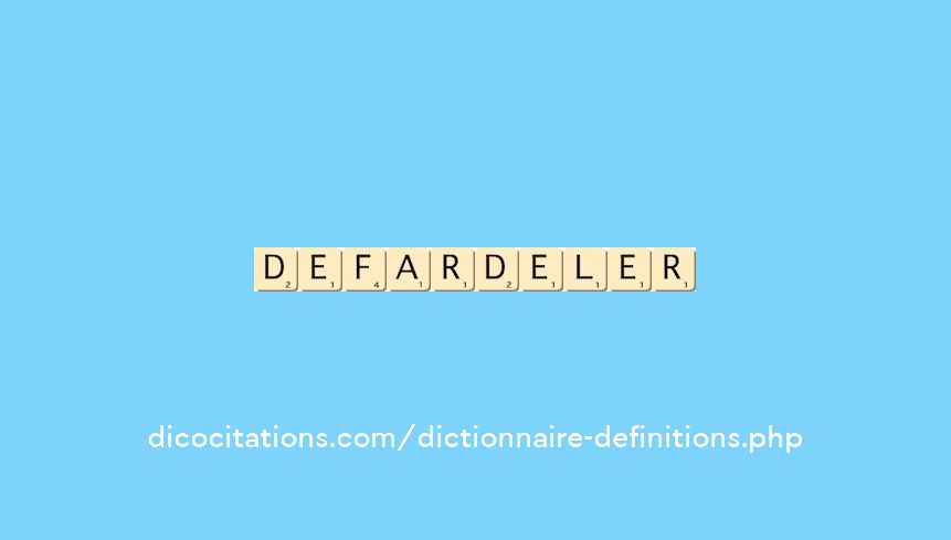 defardeler