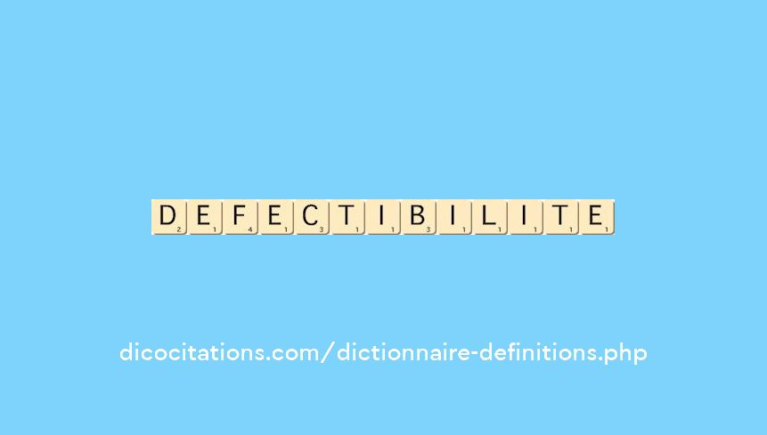 defectibilite