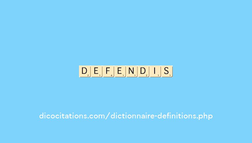defendis defendis