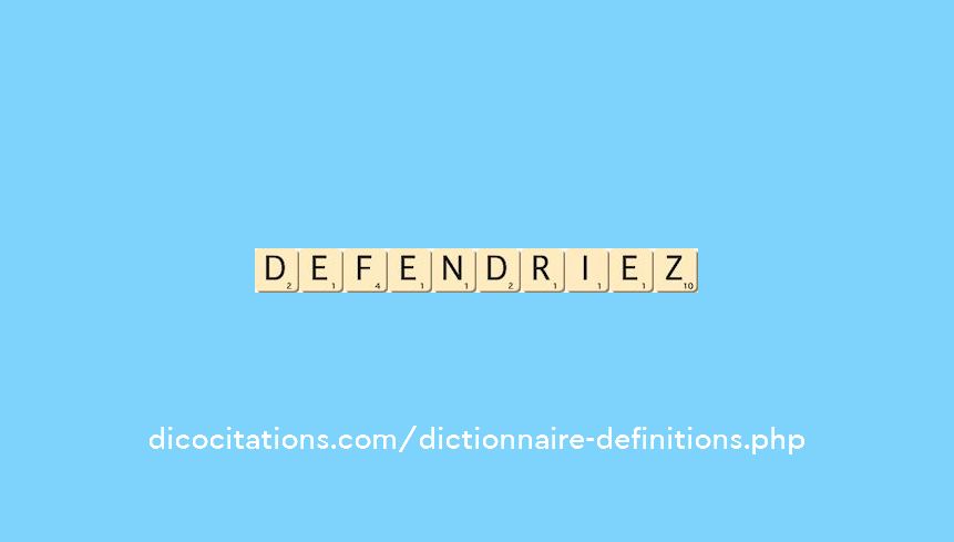 defendriez defendriez