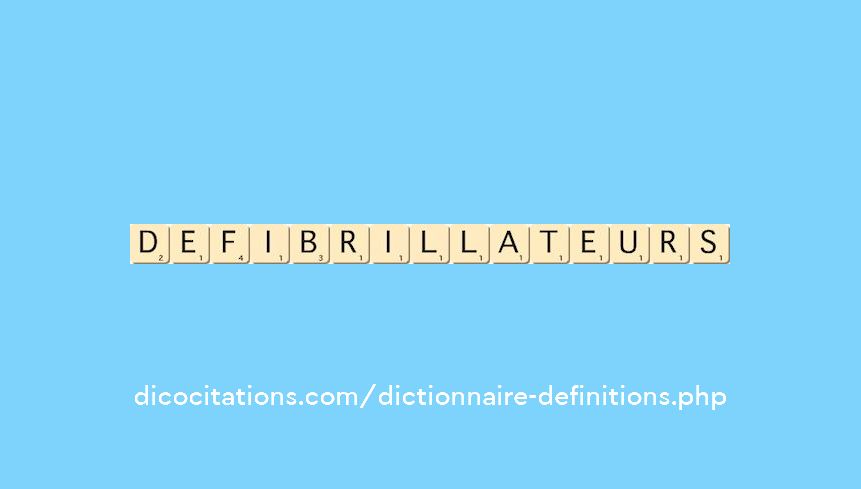 defibrillateurs defibrillateurs