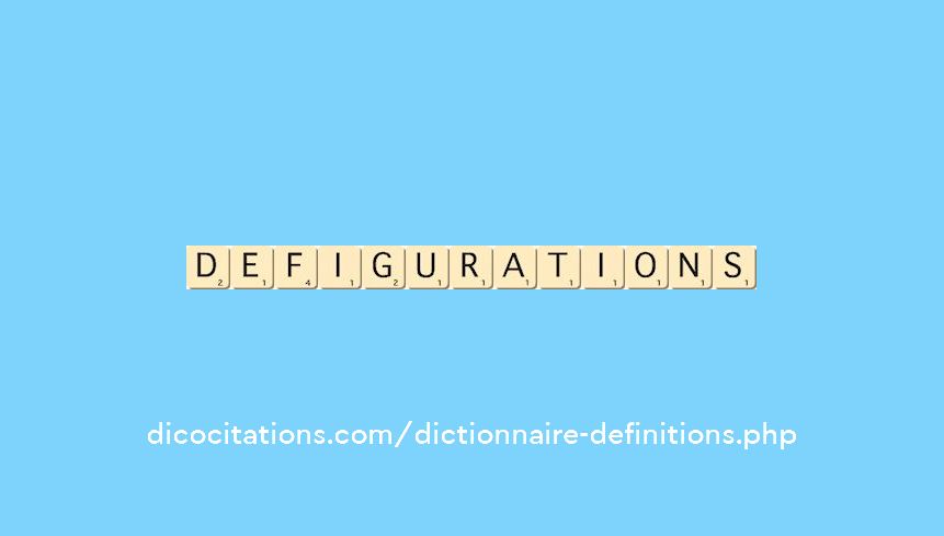 defigurations