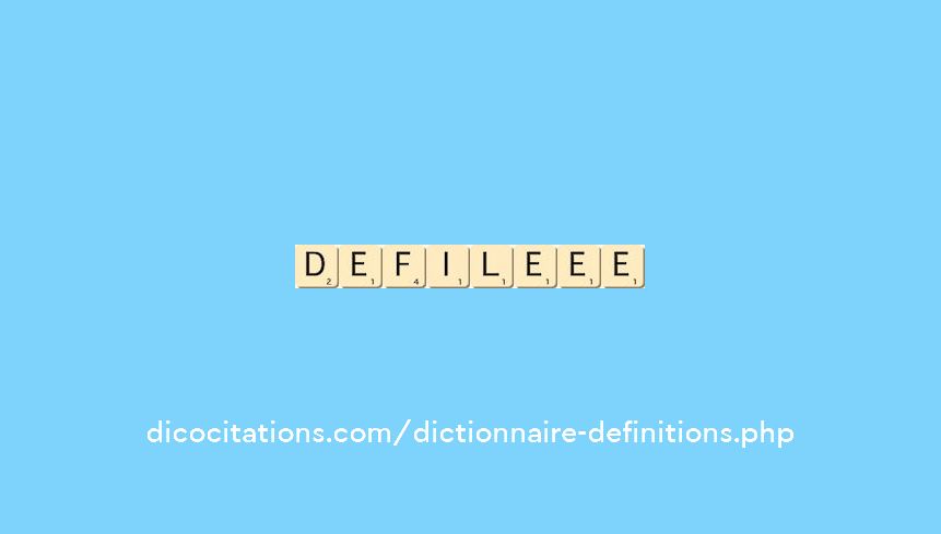 defile--ee