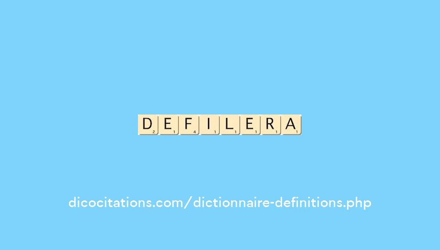 defilera