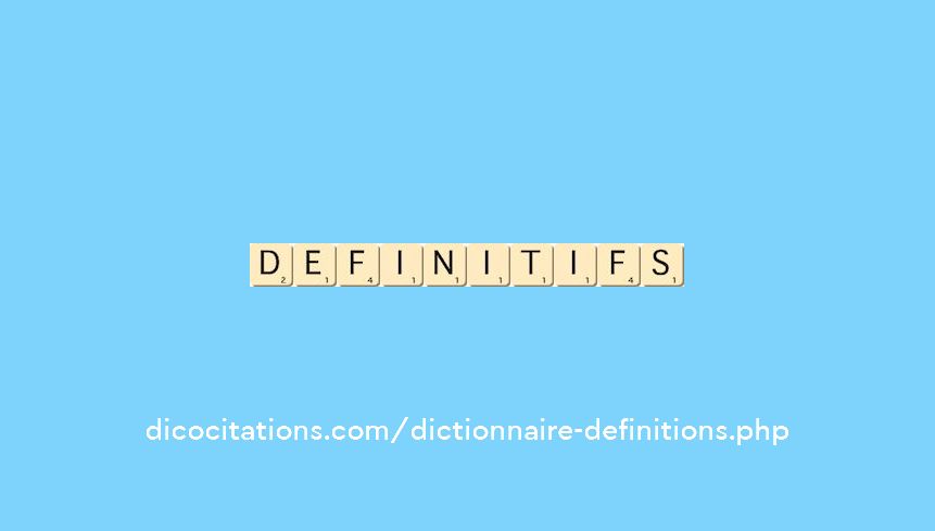 definitifs definitifs