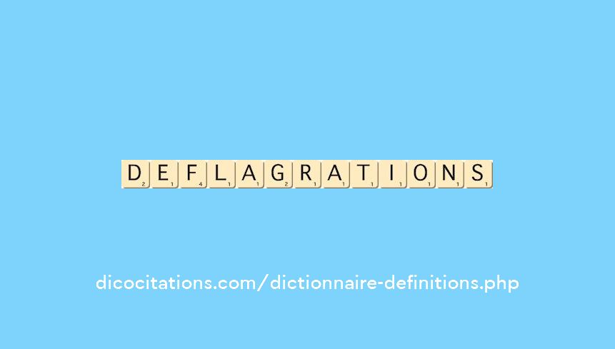 deflagrations