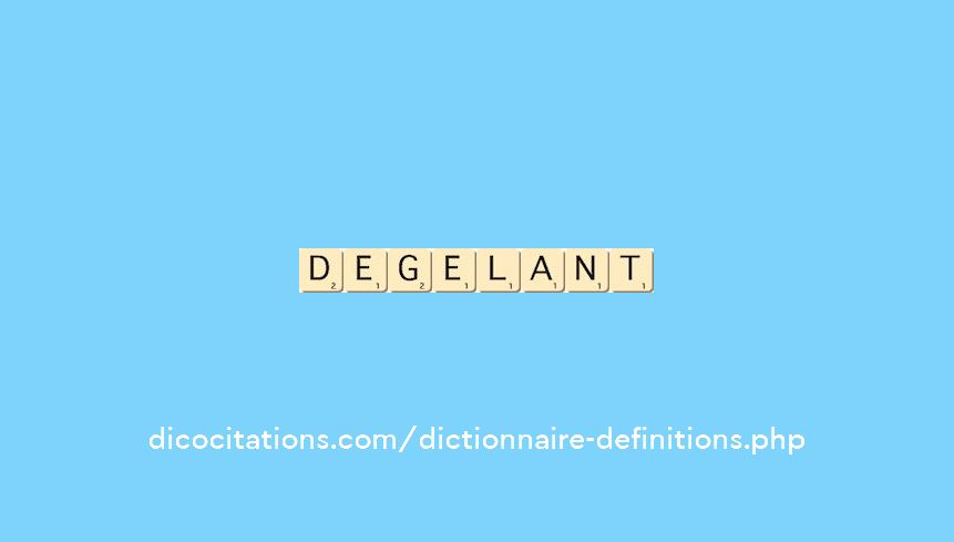 degelant