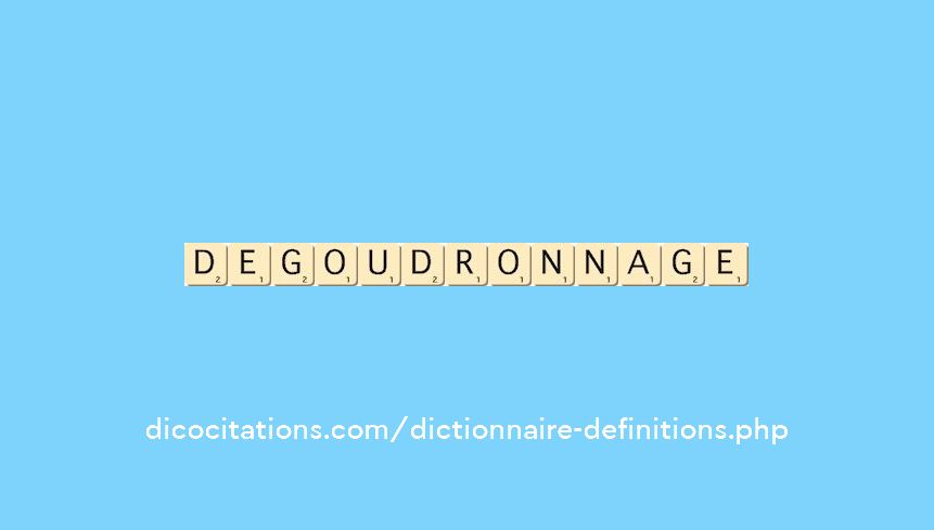 degoudronnage