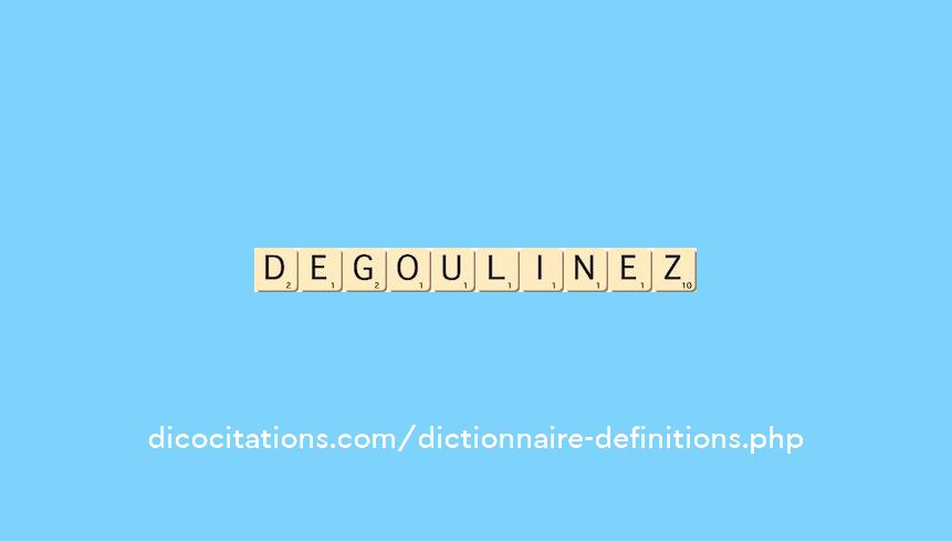 degoulinez degoulinez
