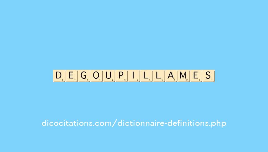 degoupillames degoupillames