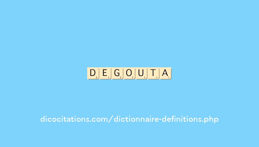degouta