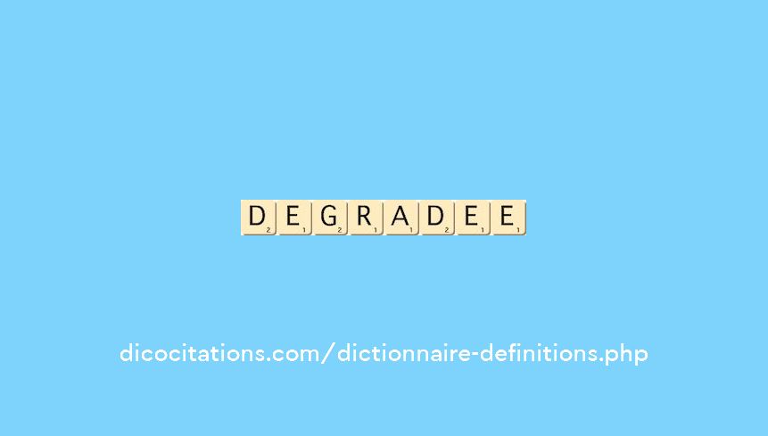 degradee degradee