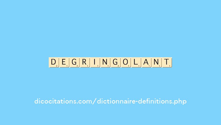degringolant