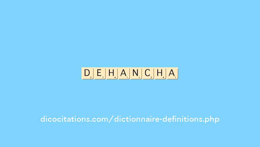 dehancha dehancha