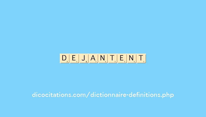 dejantent dejantent