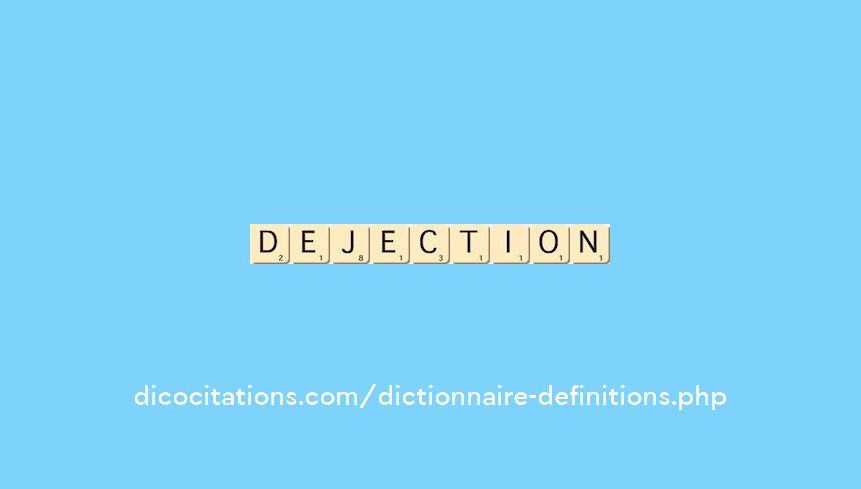 dejection