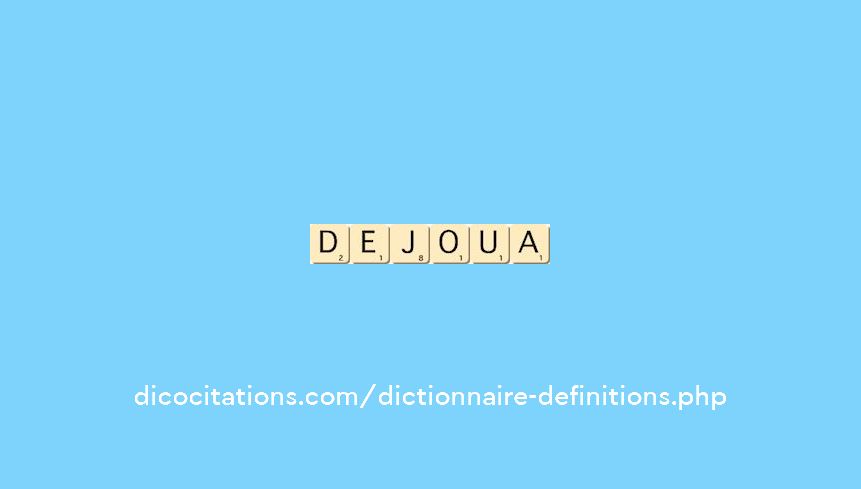 dejoua