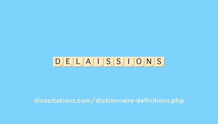 delaissions