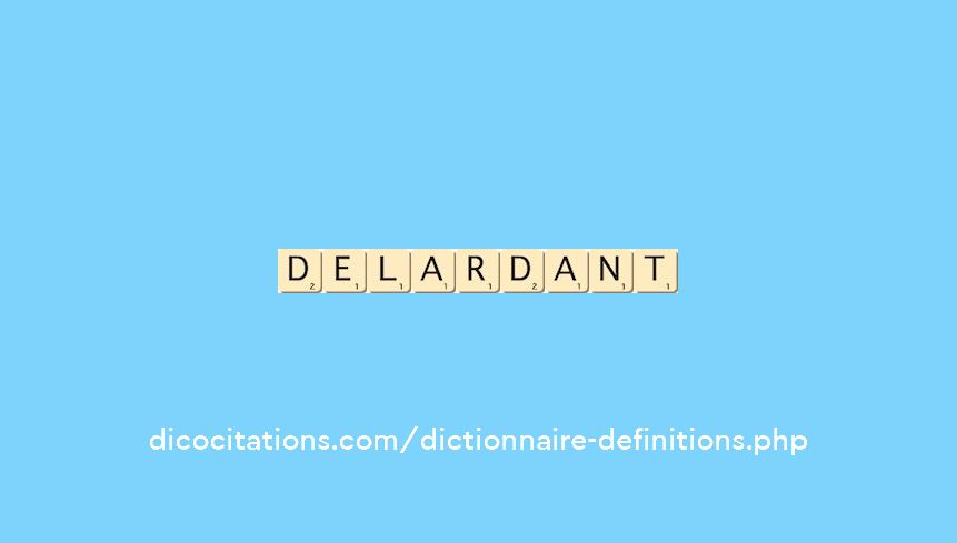 delardant delardant
