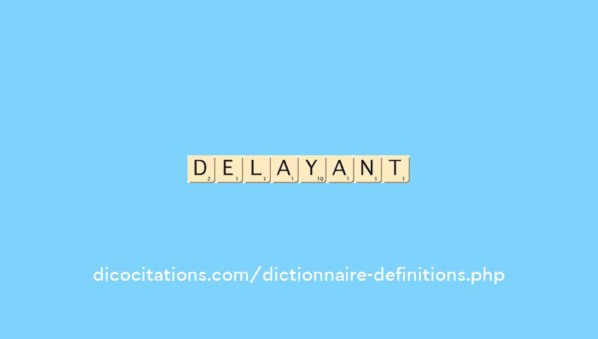 delayant