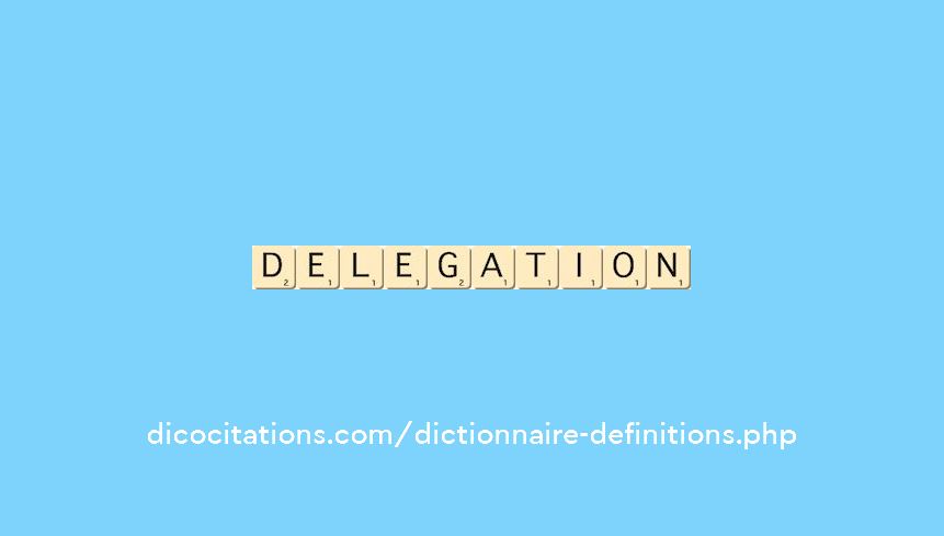 delegation