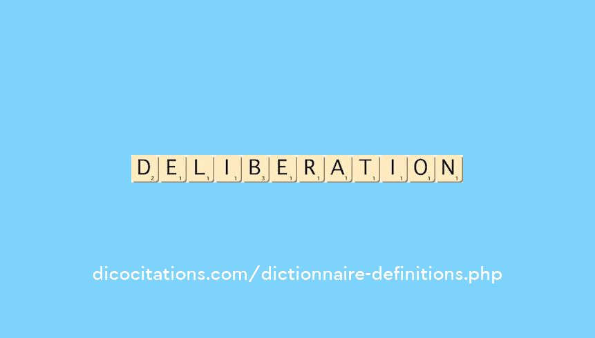 deliberation